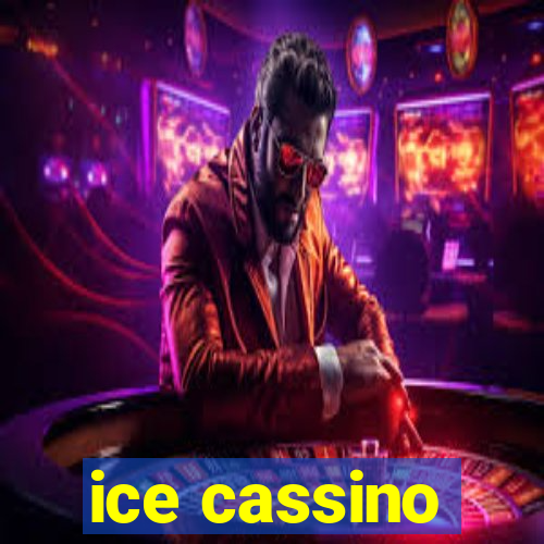 ice cassino